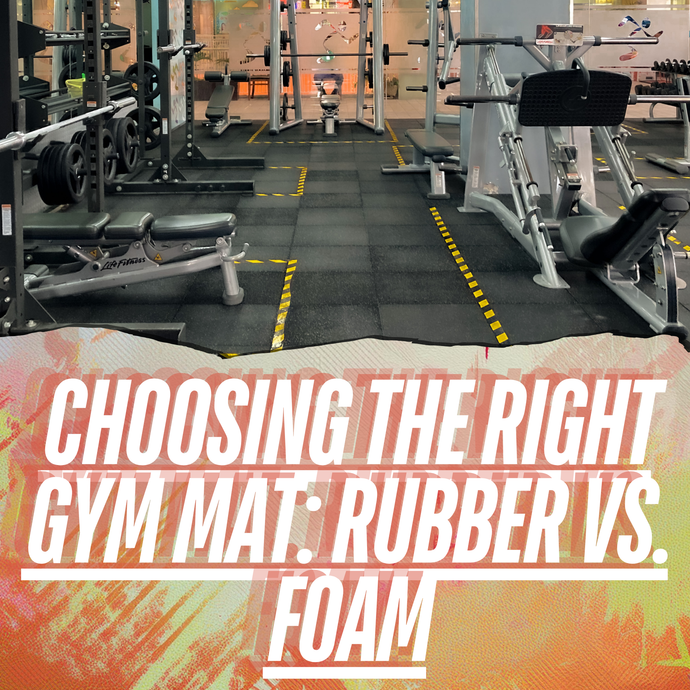 Choosing the Right Gym Mat: Rubber vs. Foam