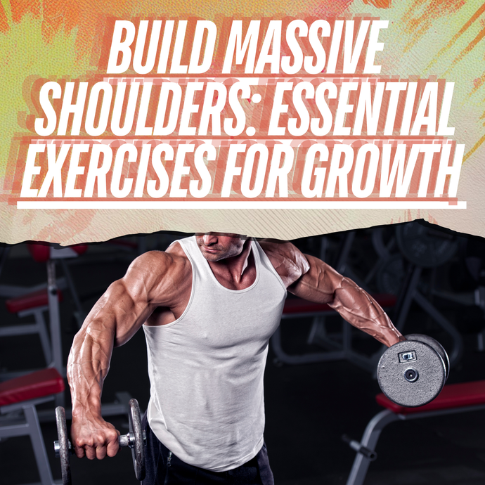 The Ultimate Guide to Building Boulder Shoulders – Strength & Size