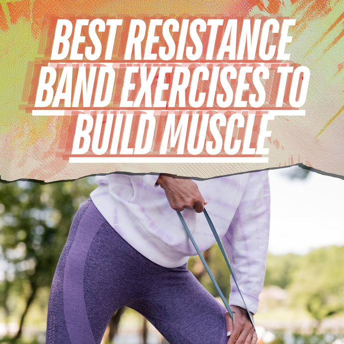 Build Muscle with Resistance Bands