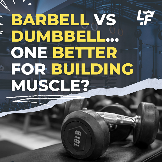 Dumbbell vs. Barbell | Which Is Best for Muscle Growth?