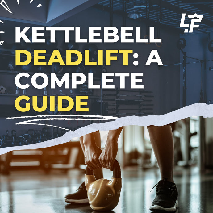 Kettlebell Deadlift: Comprehensive Home Guide