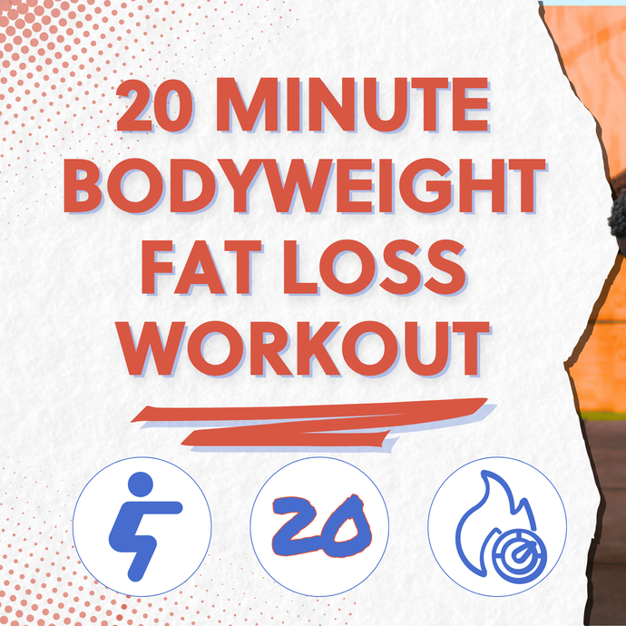 20 Minute Bodyweight Fat Loss Workout | Free Workout Friday