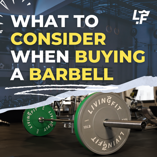 Things to Consider When Buying a Barbell