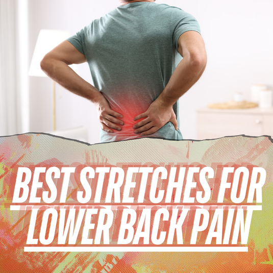 Lower Back Pain Relief: Best Stretches Guide