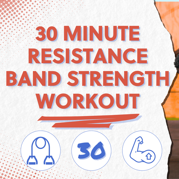 30 Minute Resistance Band Strength Workout | Free Workout Friday