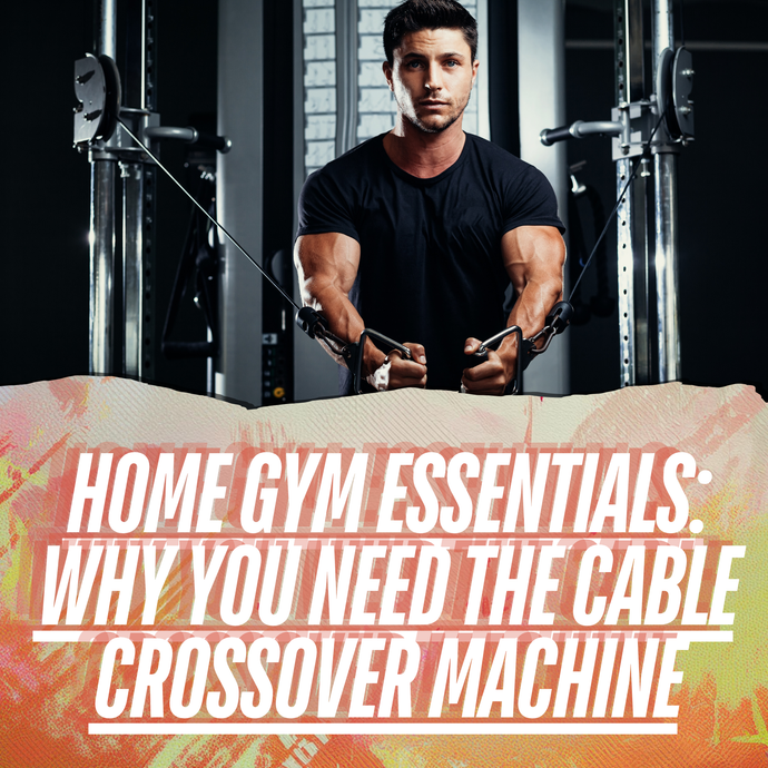 Home Gym Essentials: Cable Crossover Machine - Living.Fit