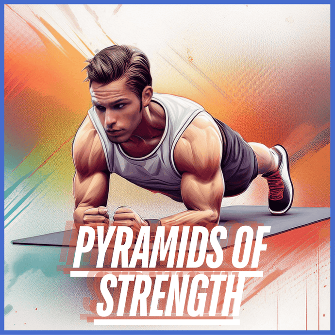 Pyramids of Strength Program